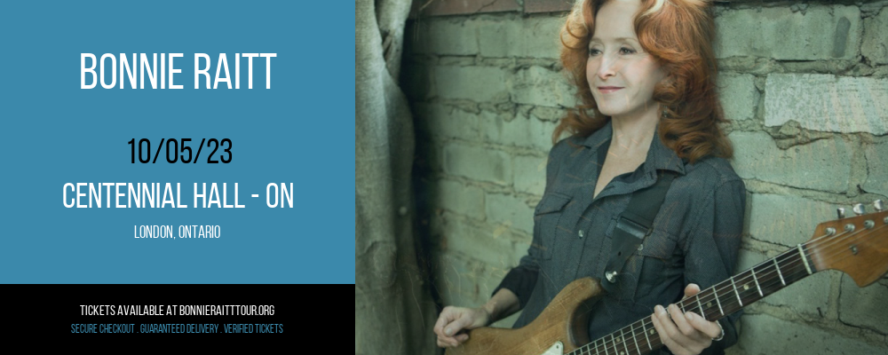 Bonnie Raitt at Centennial Hall - ON at Centennial Hall - ON