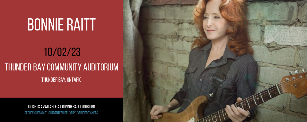 Bonnie Raitt at Thunder Bay Community Auditorium at Thunder Bay Community Auditorium