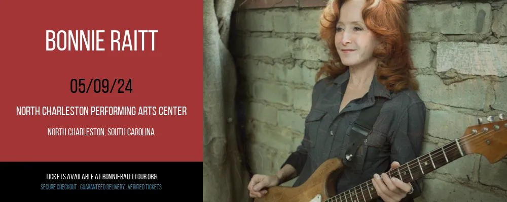 Bonnie Raitt at North Charleston Performing Arts Center at North Charleston Performing Arts Center