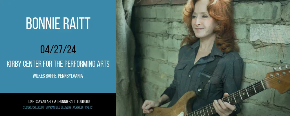 Bonnie Raitt at Kirby Center for the Performing Arts at Kirby Center for the Performing Arts