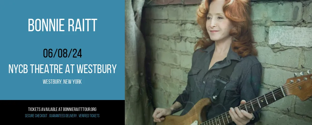 Bonnie Raitt at NYCB Theatre at Westbury at NYCB Theatre at Westbury