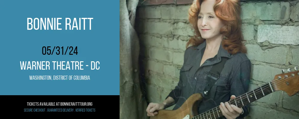 Bonnie Raitt at Warner Theatre - DC at Warner Theatre - DC